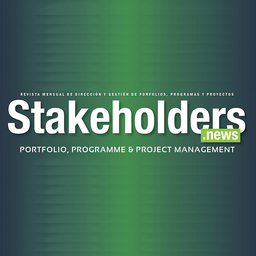 Stakeholders.news la Revista Lider de habla hispana en Gobierno, Dirección y Gestión de Porfolio, Programas y Proyectos