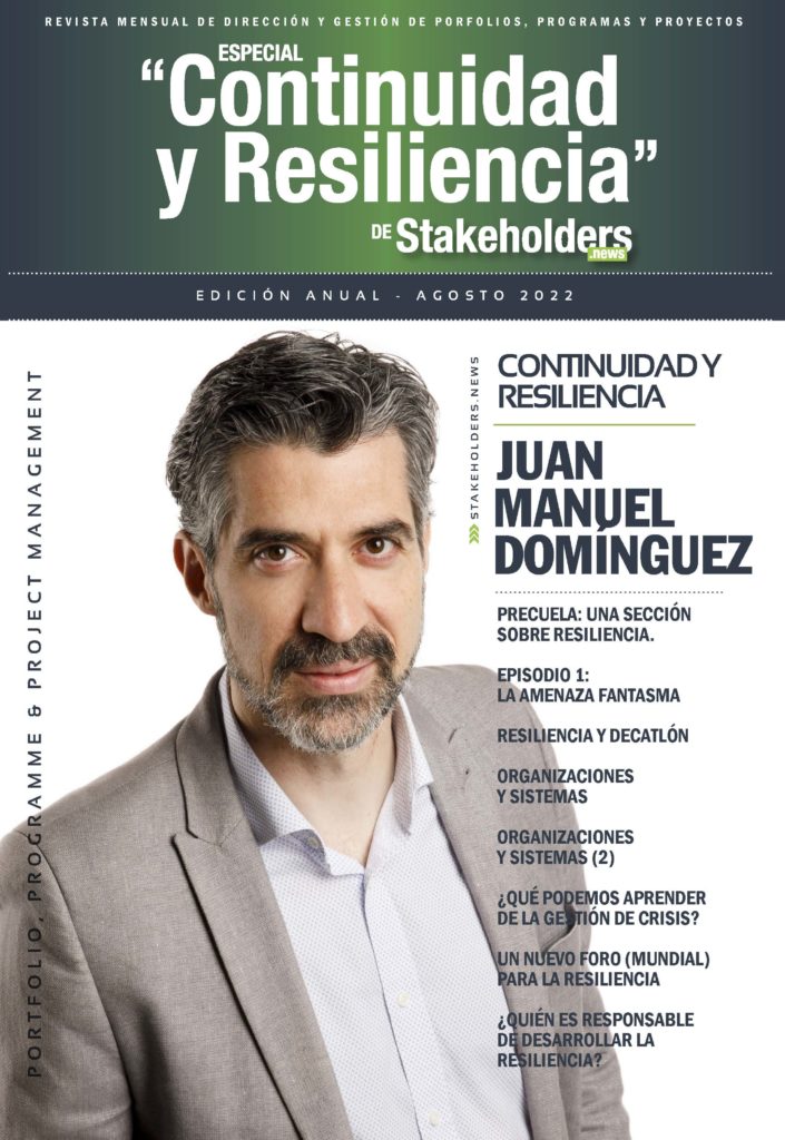 Revista Stakeholders - Primera Temporada - Continuidad y Resiliencia con Juanma Dominguez