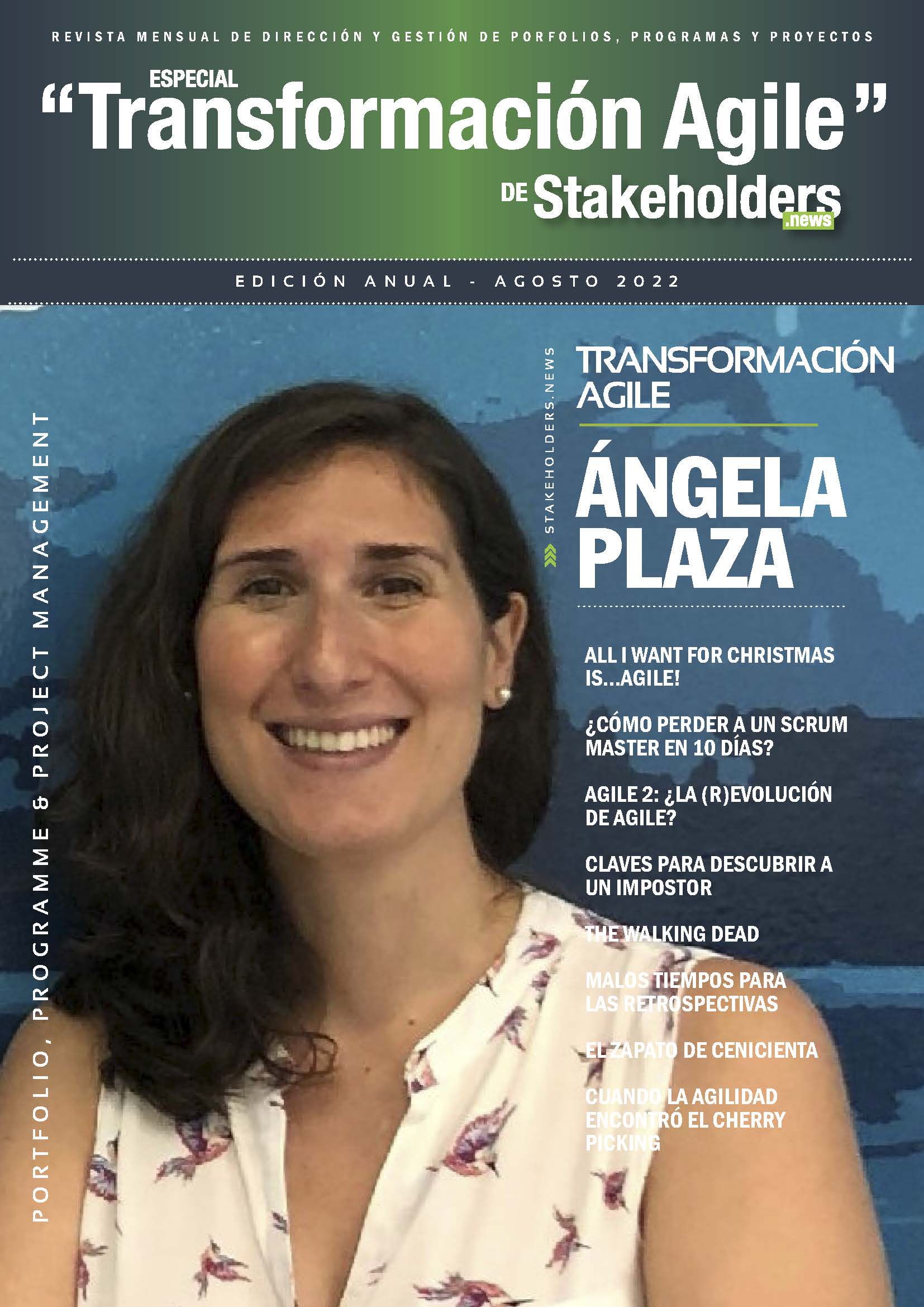 Revista Stakeholders - Primera Temporada - Transformación Agile con Angela Plaza