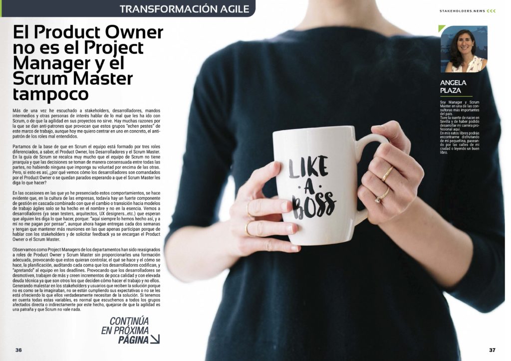 Artículo "El Product Owner no es el Project Manager y el Scrum Master tampoco" de Angela Plaza Lora en la Sección " Transformación Agile" de la Revista Stakeholders.news