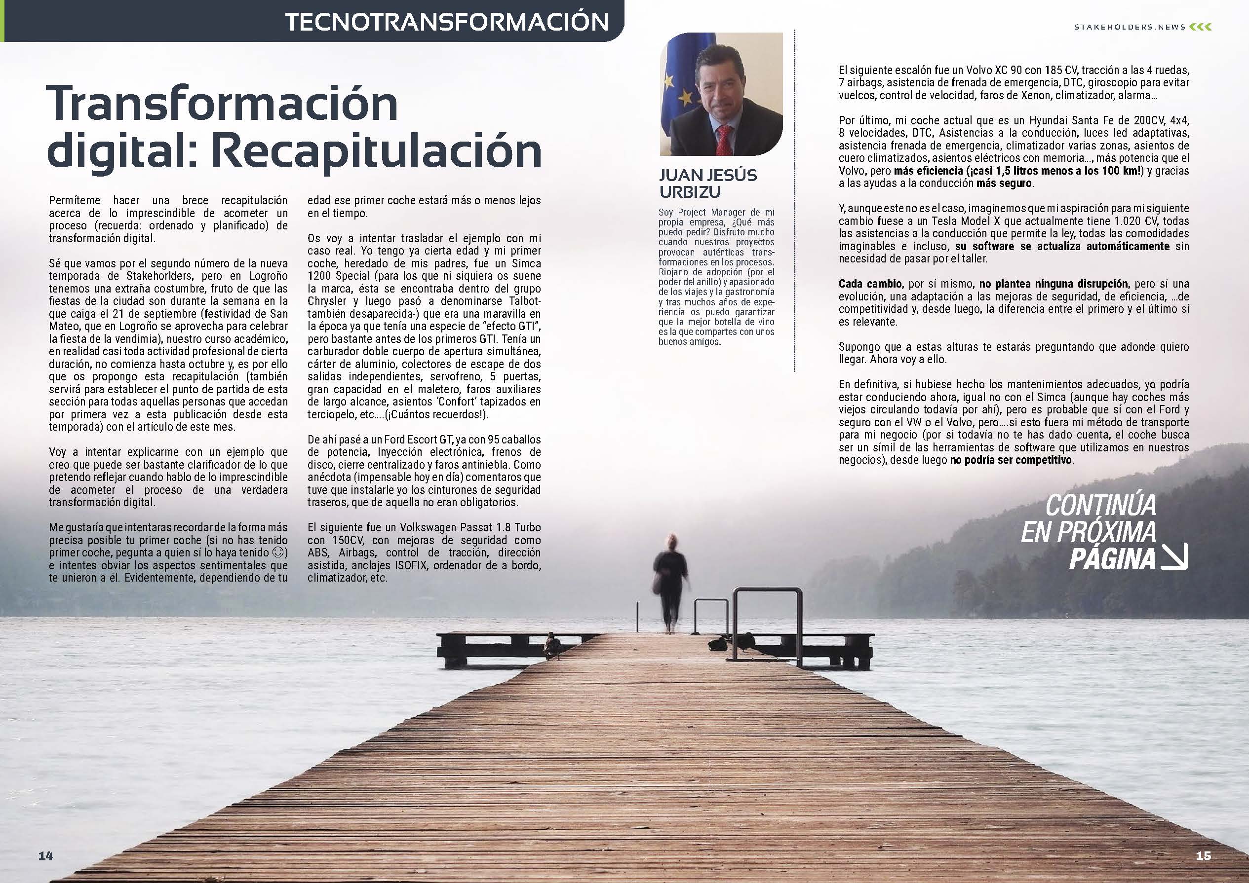 Artículo "Transformación digital: Recapitulación" de Juan Jesus Urbizu en la Sección " TecnoTransformación" de la Revista Stakeholders.news