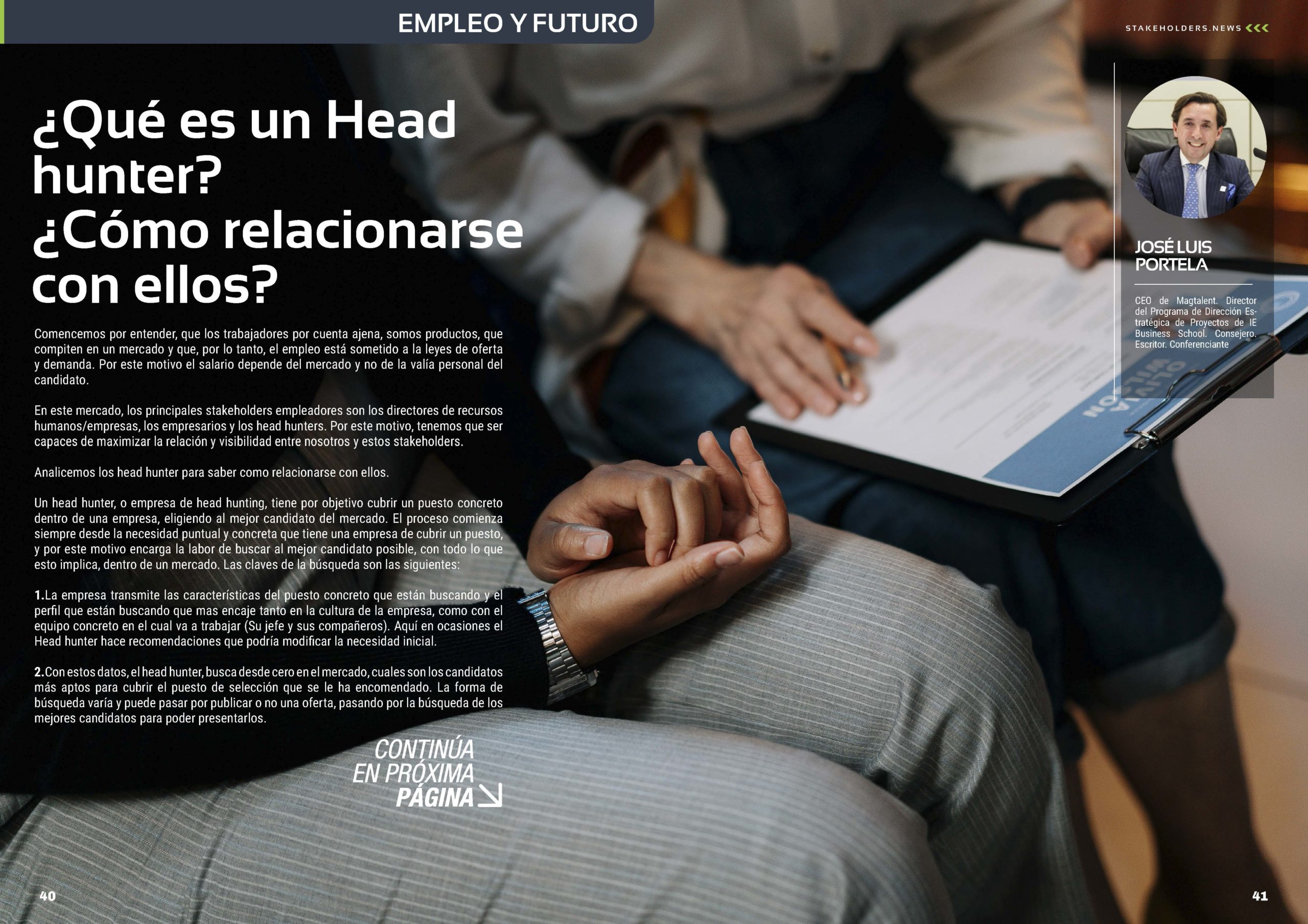 Artículo "¿Qué es un Head hunter? ¿Cómo relacionarse con ellos?" de Jose Luis Portela en la Revista Stakeholders.news