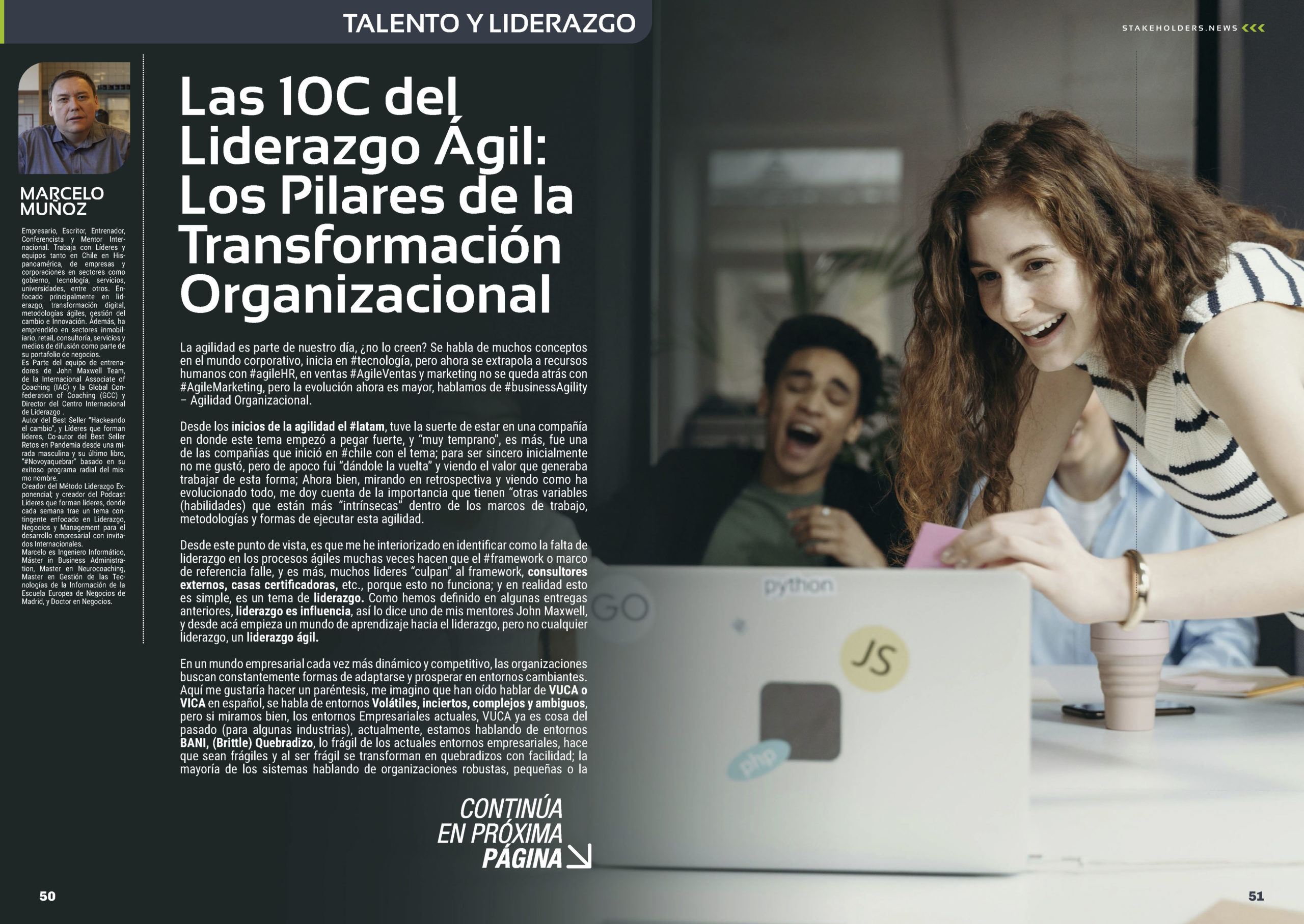 "Las 10C del Liderazgo Ágil: Los Pilares de la Transformación Organizacional" artículo de Marcelo Muñoz en la Sección "Talento y Liderazgo" de la edición de junio de la revista mensual Stakeholders.news La Revista Líder de la Alta Dirección y los Profesionales de Gobierno, Dirección y Gestión de Porfolios, Programas y Proyectos.