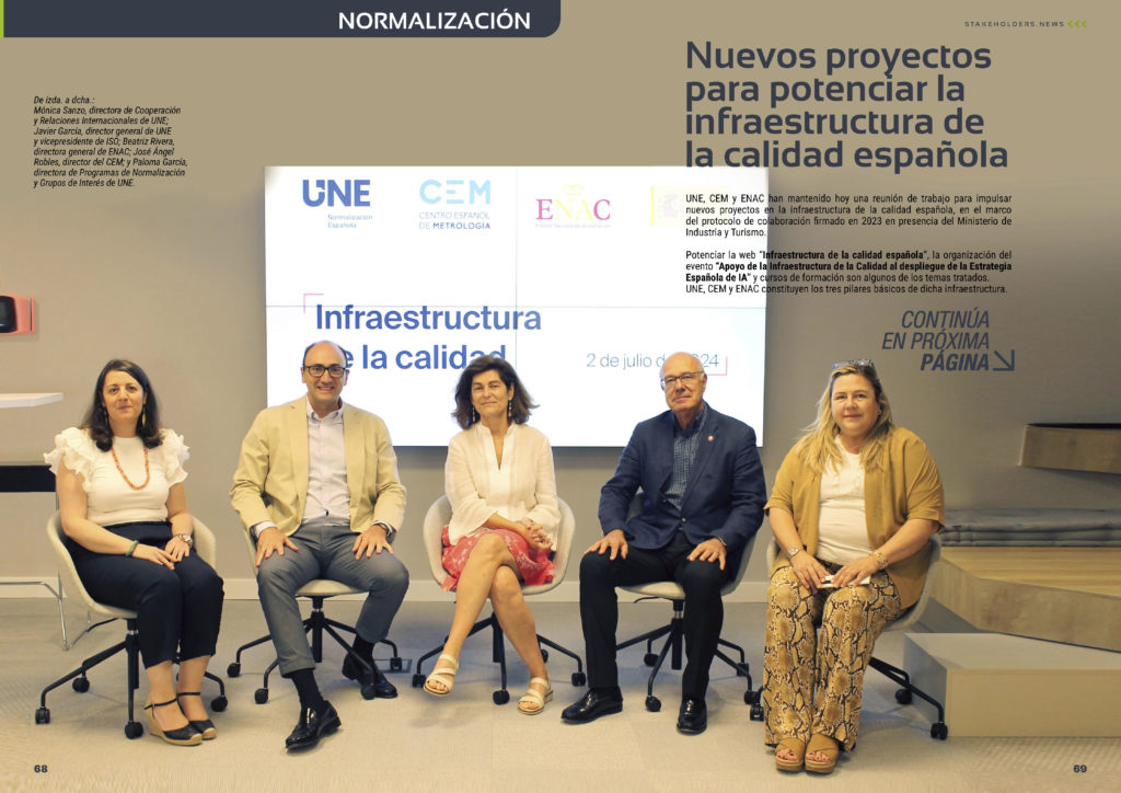 "Nuevos proyectos para potenciar la infraestructura de la calidad española" artículo de UNE Asociación Española de Normalización en la Sección "Normalización" de la edición de septiembre de la revista mensual Stakeholders.news La Revista Líder de la Alta Dirección y los Profesionales de Gobierno, Dirección y Gestión de Porfolios, Programas y Proyectos.