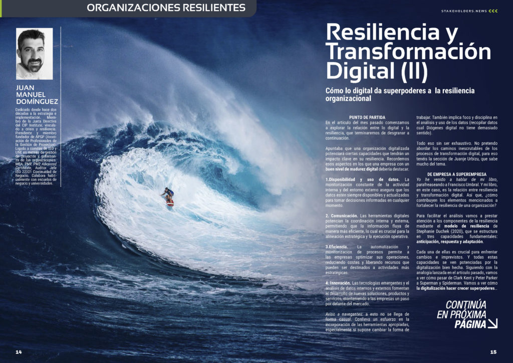 "Resiliencia y Transformación Digital (II)" artículo de Juan Manuel Dominguez en la Sección "Organizaciones Resilientes" de la edición de octubre de la revista mensual Stakeholders.news La Revista Líder de la Alta Dirección y los Profesionales de Gobierno, Dirección y Gestión de Porfolios, Programas y Proyectos.