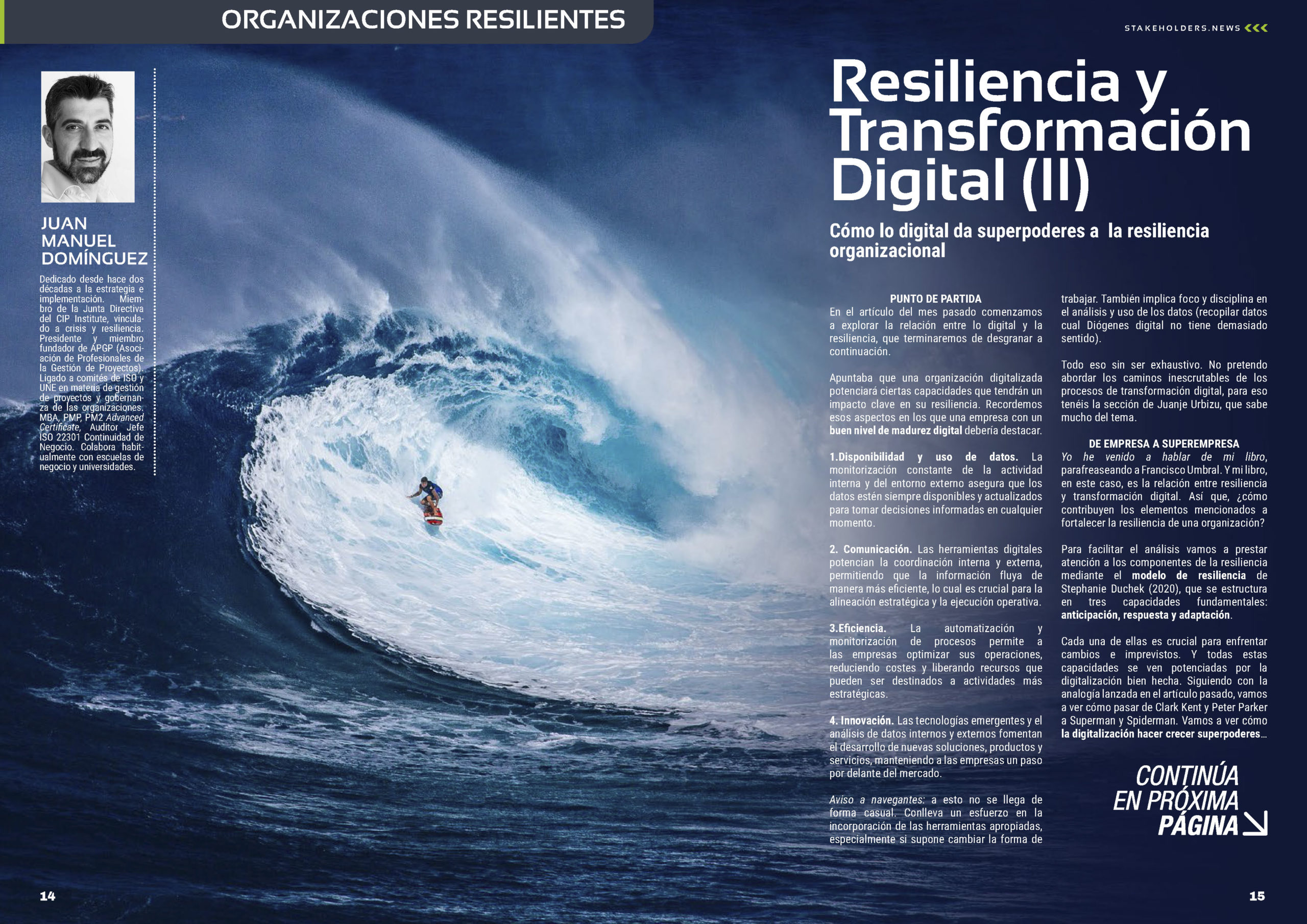 "Resiliencia y Transformación Digital (II)" artículo de Juan Manuel Dominguez en la Sección "Organizaciones Resilientes" de la edición de octubre de la revista mensual Stakeholders.news La Revista Líder de la Alta Dirección y los Profesionales de Gobierno, Dirección y Gestión de Porfolios, Programas y Proyectos.