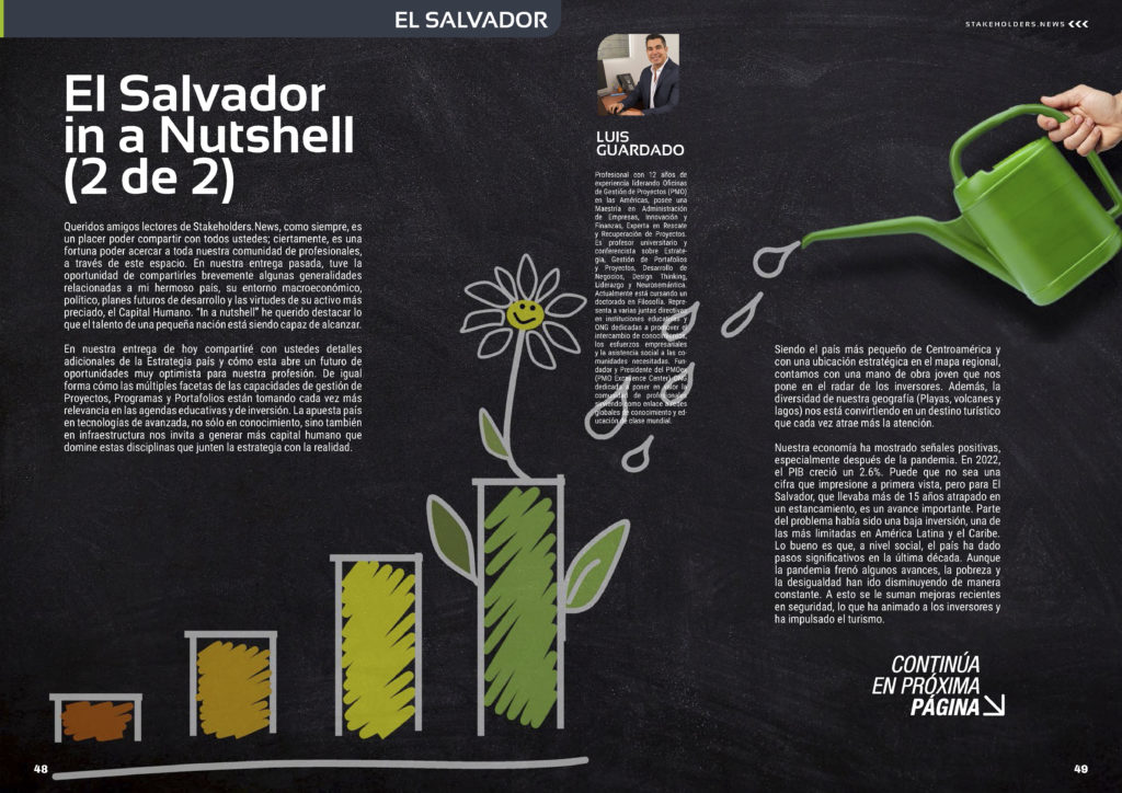 "El Salvador in a Nutshell (2 de 2)" artículo de Luis Guardado en la Sección "El Salvador" de la edición de octubre de la revista mensual Stakeholders.news La Revista Líder de la Alta Dirección y los Profesionales de Gobierno, Dirección y Gestión de Porfolios, Programas y Proyectos.