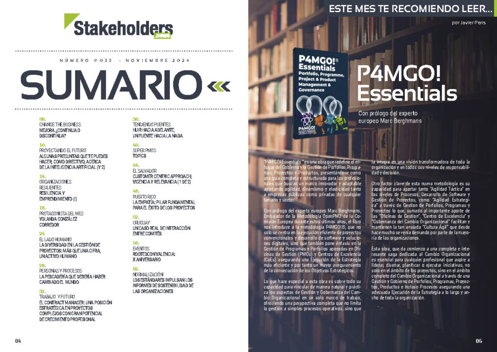 "P4MGO! Essentials" artículo de "Javier Peris" en la Sección "Este mes te recomiendo leer" de la edición de noviembre de la revista mensual Stakeholders.news La Revista Líder de la Alta Dirección y los Profesionales de Gobierno, Dirección y Gestión de Porfolios, Programas y Proyectos.