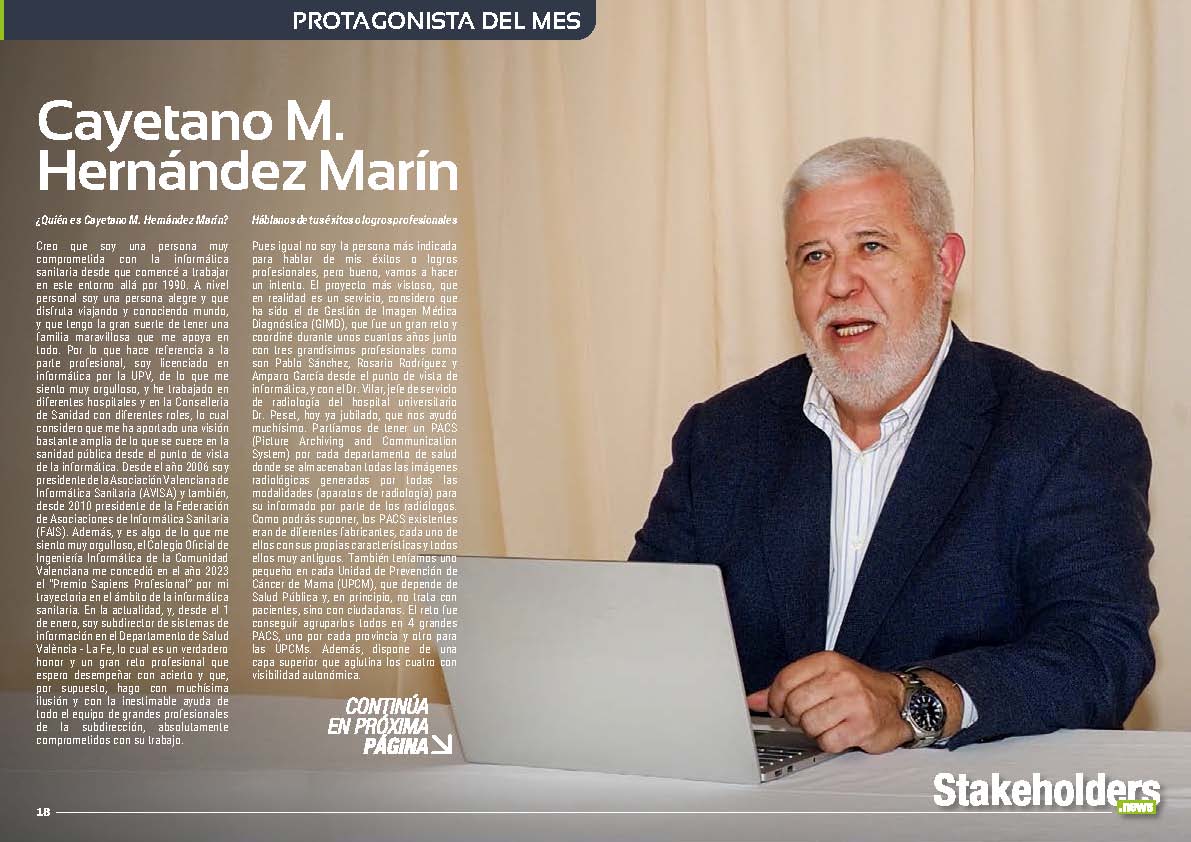 Cayetano M. Hernández Marín Protagonista del Mes de la edición de diciembre de la revista mensual Stakeholders.news La Revista Líder de la Alta Dirección y los Profesionales de Gobierno, Dirección y Gestión de Porfolios, Programas y Proyectos.