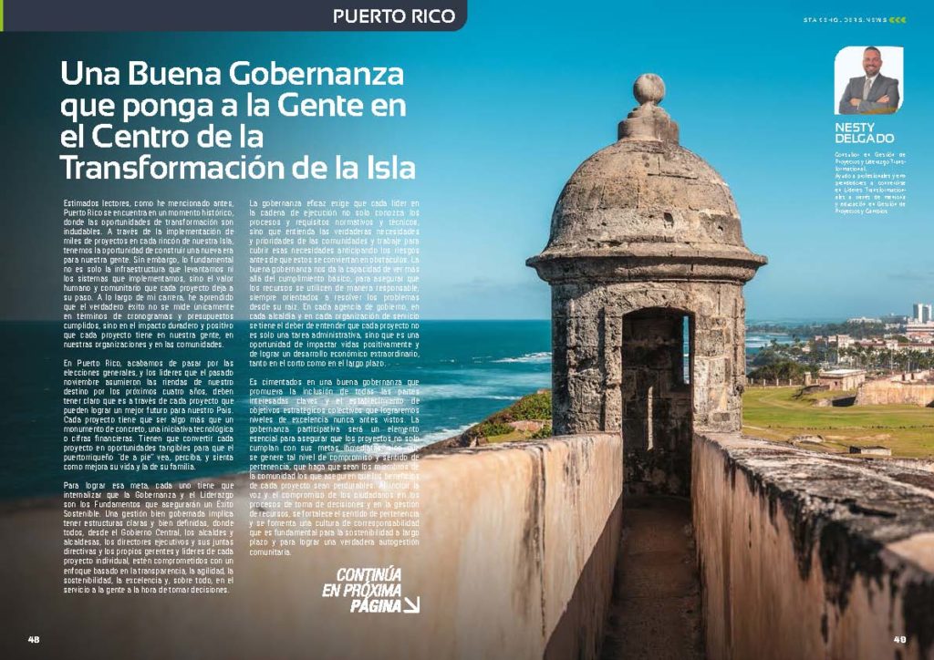 "Una Buena Gobernanza que ponga a la Gente en el Centro de la Transformación de la Isla " artículo de Nesty Delgado en la Sección "Puerto Rico" de la edición de diciembre de la revista mensual Stakeholders.news La Revista Líder de la Alta Dirección y los Profesionales de Gobierno, Dirección y Gestión de Porfolios, Programas y Proyectos.