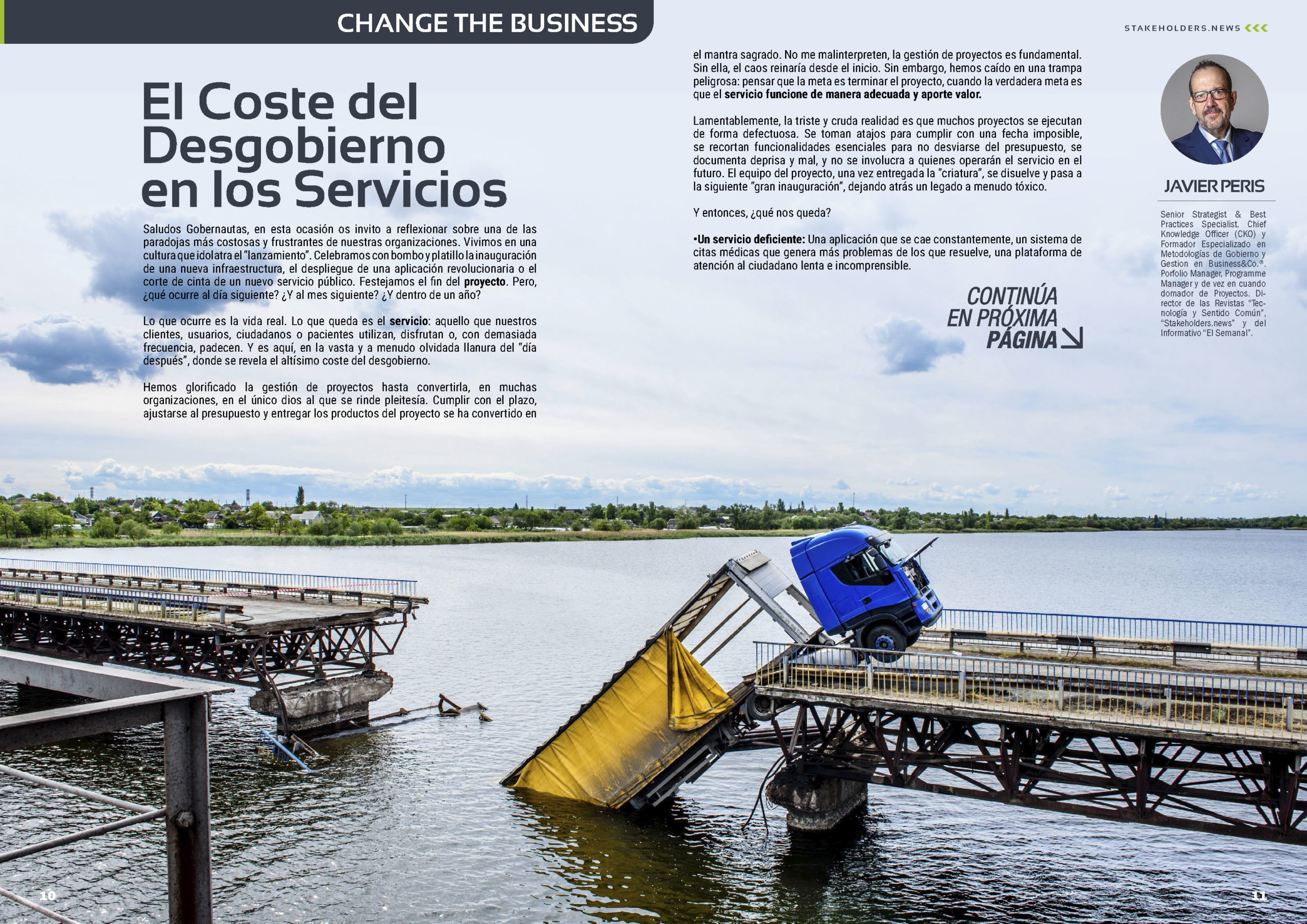 "El Coste del Desgobierno en los Servicios" artículo de Javier Peris en la Sección "Change the Business" de la edición de octubre de 2025 #ST043 de la revista mensual Stakeholders.news La Revista Líder de la Alta Dirección y los Profesionales de Gobierno, Dirección y Gestión de Porfolios, Programas y Proyectos.