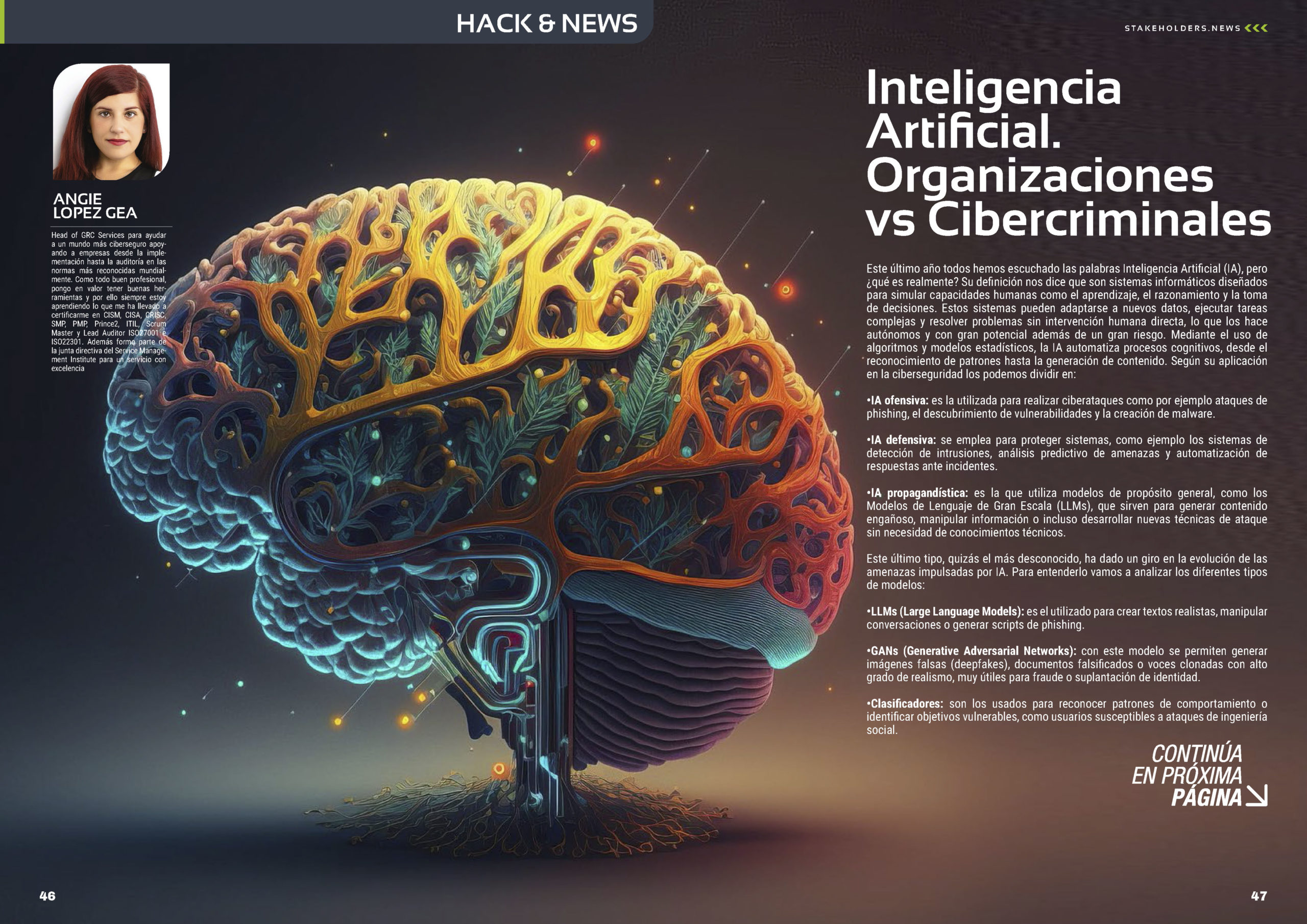 "Inteligencia Artificial. Organizaciones vs Cibercriminales" artículo de Angie López Gea en la Sección "Hack & News" de la edición de octubre de 2025 #ST043 de la revista mensual Stakeholders.news La Revista Líder de la Alta Dirección y los Profesionales de Gobierno, Dirección y Gestión de Porfolios, Programas y Proyectos.