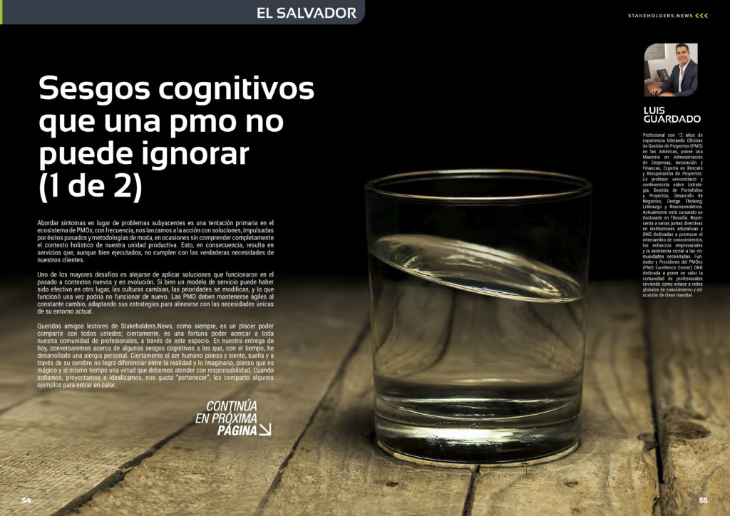 "Sesgos cognitivos que una PMO no puede ignorar (1 de 2)" artículo de Luis Guardado en la Sección "El Salvador" de la edición de octubre de 2025 #ST043 de la revista mensual Stakeholders.news La Revista Líder de la Alta Dirección y los Profesionales de Gobierno, Dirección y Gestión de Porfolios, Programas y Proyectos.