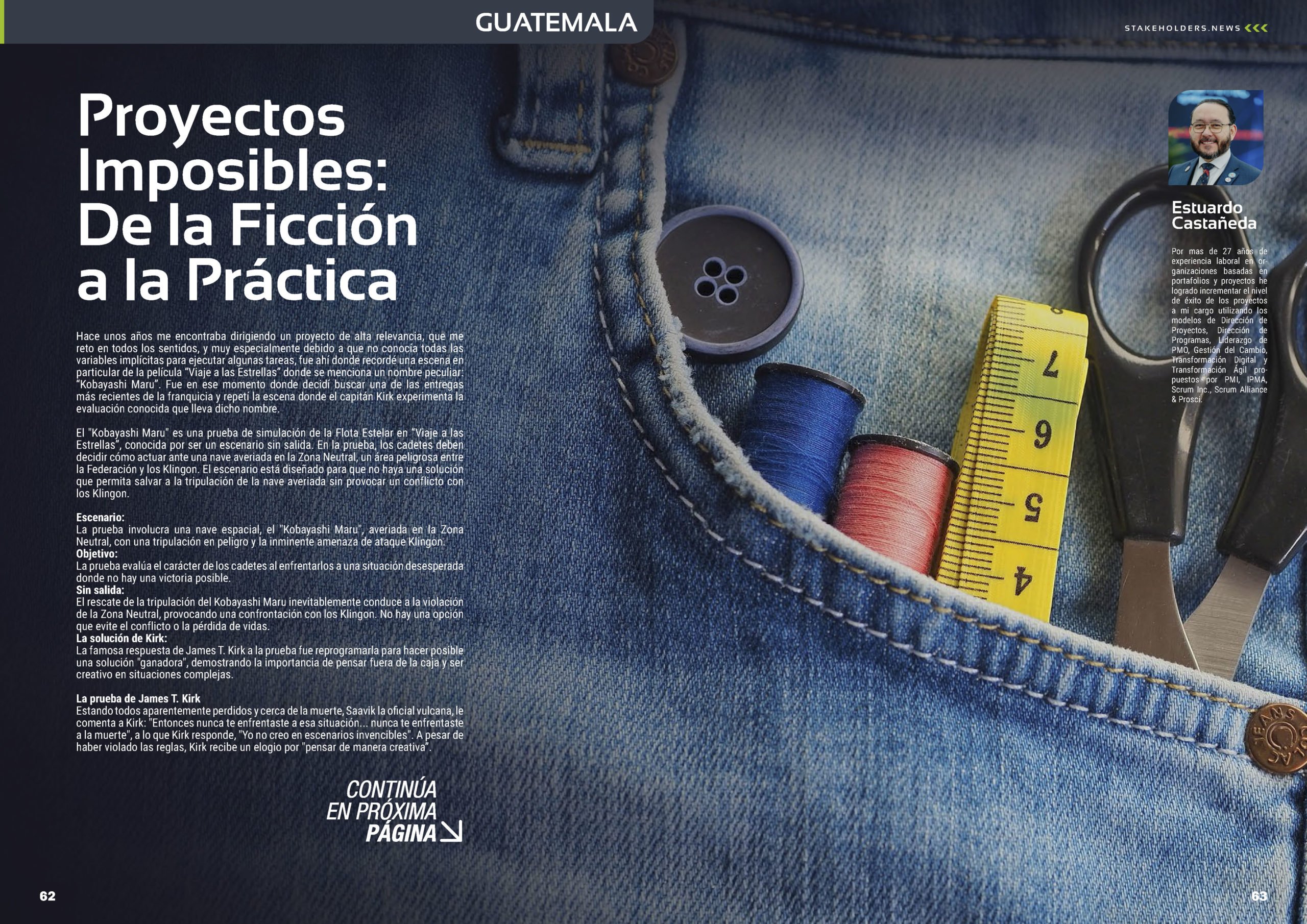 "Proyectos Imposibles: De la Ficción a la Práctica" artículo de Estuardo Castañeda en la Sección "Guatemala" de la edición de octubre de 2025 #ST043 de la revista mensual Stakeholders.news La Revista Líder de la Alta Dirección y los Profesionales de Gobierno, Dirección y Gestión de Porfolios, Programas y Proyectos.