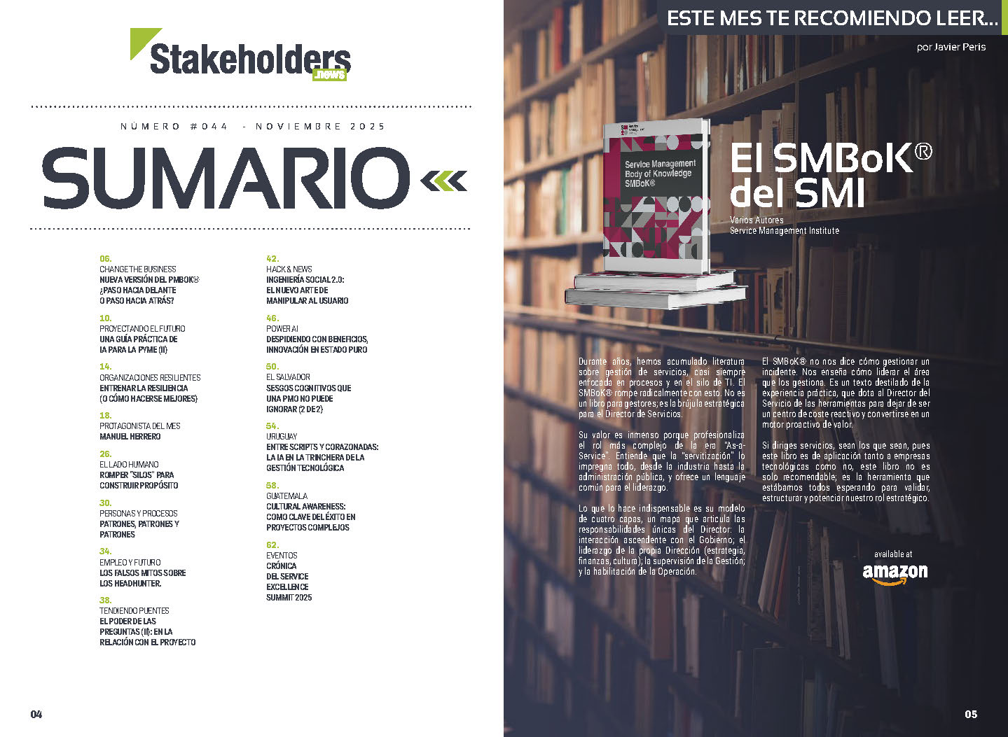 "El SMBoK® del Service Management Institute" en la Sección "Este mes te recomiendo leer por Javier Peris" de la edición de noviembre de 2025 #ST044 de la revista mensual Stakeholders.news La Revista Líder de la Alta Dirección y los Profesionales de Gobierno, Dirección y Gestión de Porfolios, Programas y Proyectos.