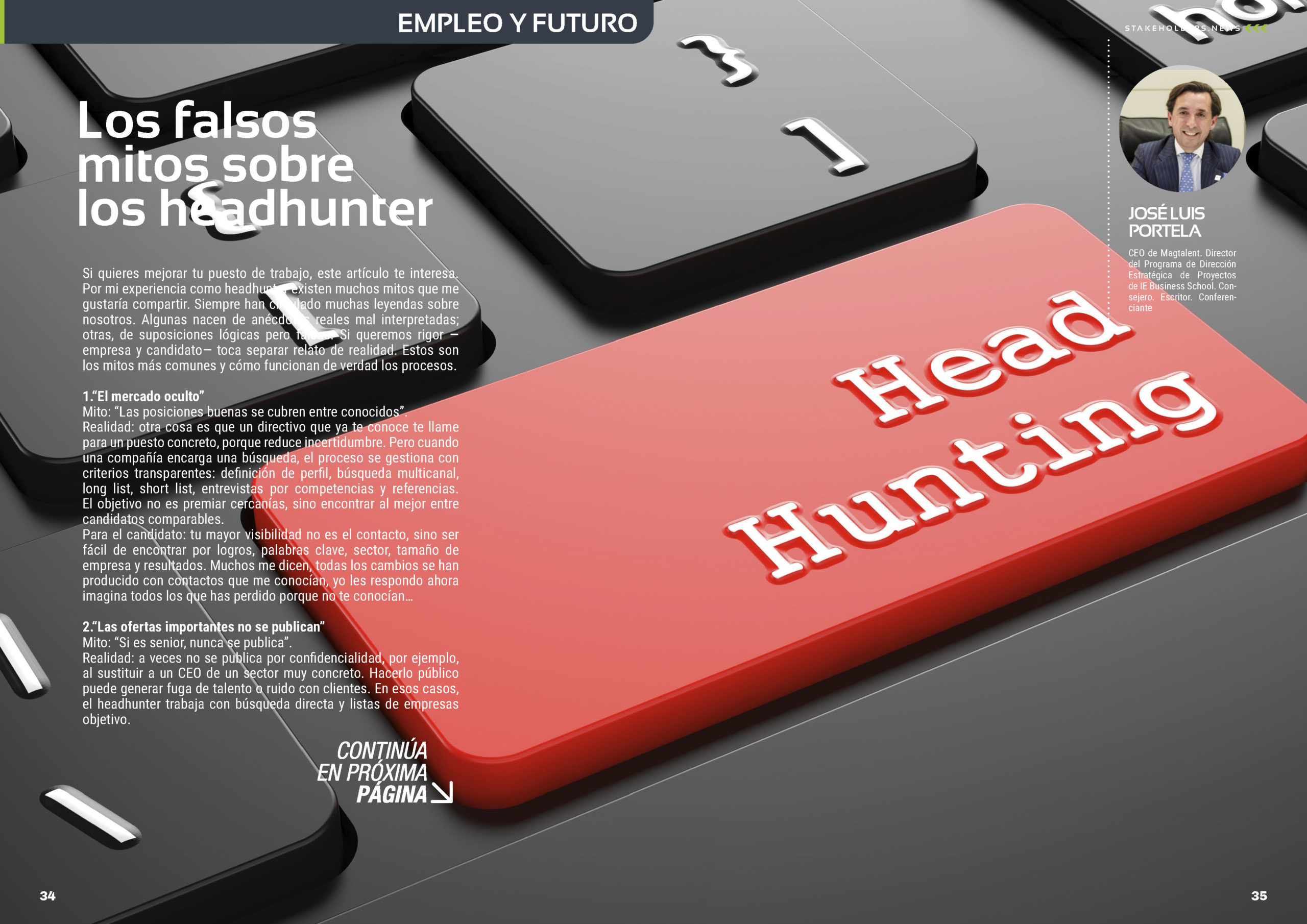 "Los falsos mitos sobre los headhunter" artículo de Jose Luis Portela en la Sección "Empleo y Futuro" de la edición de noviembre de 2025 #ST044 de la revista mensual Stakeholders.news La Revista Líder de la Alta Dirección y los Profesionales de Gobierno, Dirección y Gestión de Porfolios, Programas y Proyectos.