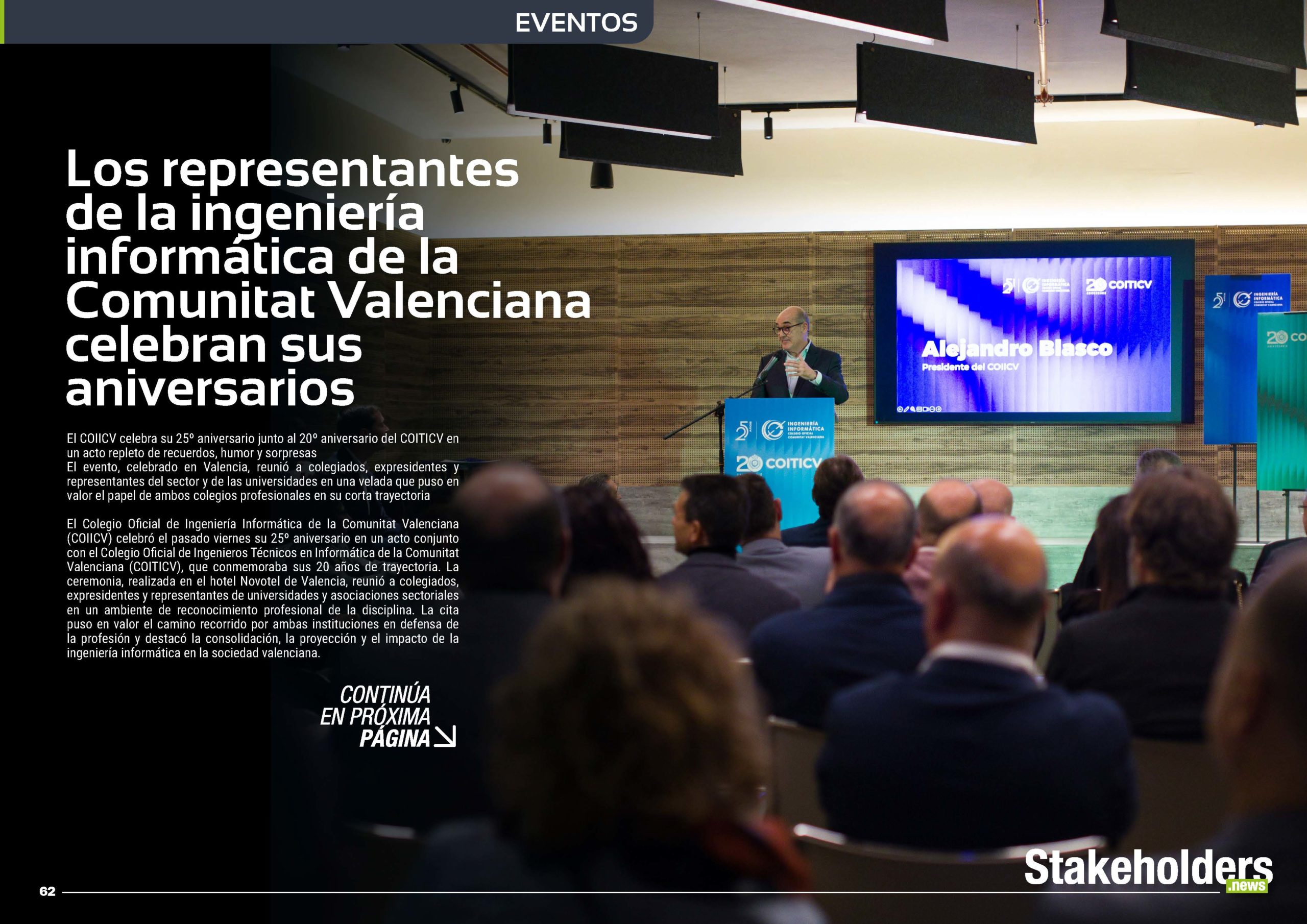 "Los representantes de la ingeniería informática de la Comunitat Valenciana celebran sus aniversarios " en la Sección "Eventos" de la edición de diciembre de 2025 #ST045 de la revista mensual Stakeholders.news La Revista Líder de la Alta Dirección y los Profesionales de Gobierno, Dirección y Gestión de Porfolios, Programas y Proyectos.