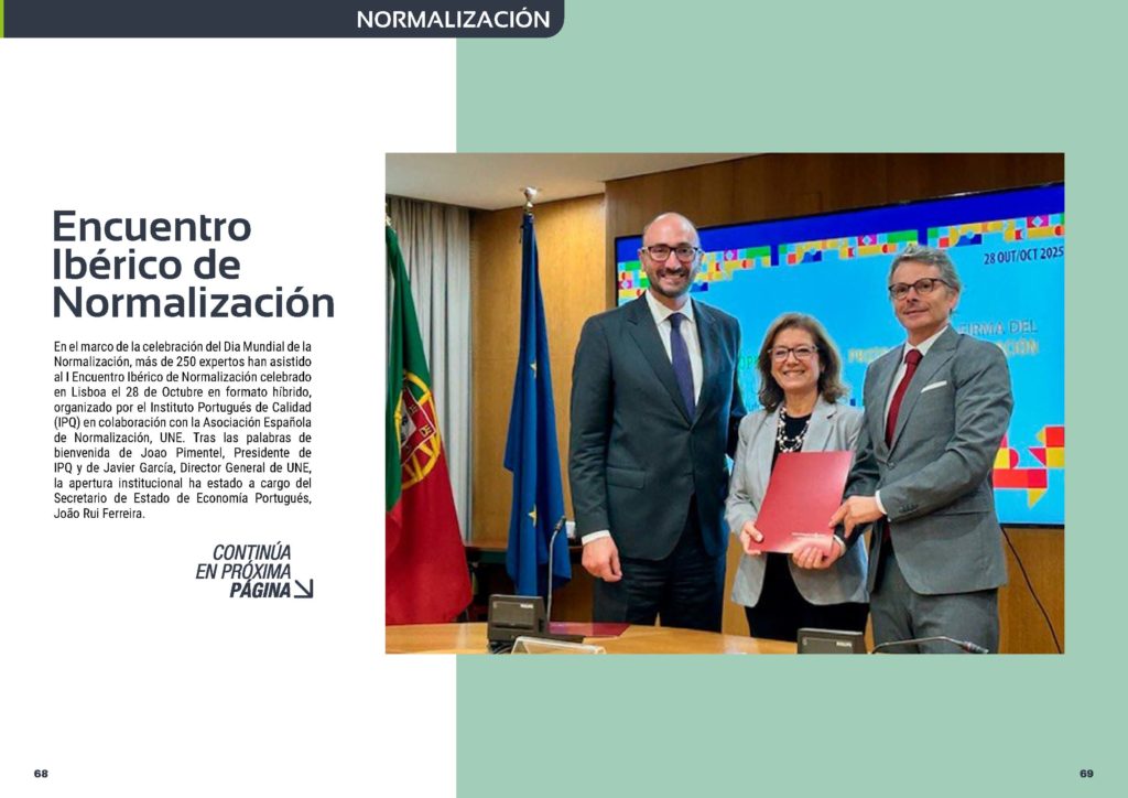 "Encuentro Ibérico de Normalización" artículo de UNE Normalización Española en la Sección "Normalización" de la edición de octubre de 2025 #ST043 de la revista mensual Stakeholders.news La Revista Líder de la Alta Dirección y los Profesionales de Gobierno, Dirección y Gestión de Porfolios, Programas y Proyectos.