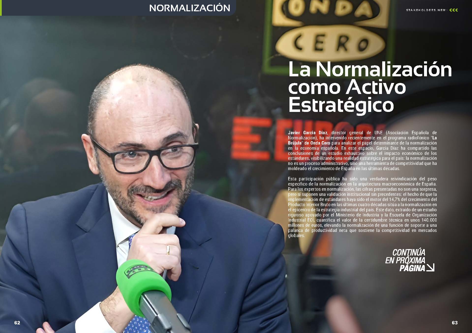 "La Normalización como Activo Estratégico" Crónica de la entrevista a Javier García Díaz Director General de UNE Asociación Española de Normalización en el Programa La Brújula de Onda Cero en la sección "Normalización" de la edición de marzo de 2025 #ST048 de la revista mensual Stakeholders.news La Revista Líder de la Alta Dirección y los Profesionales de Gobierno, Dirección y Gestión de Porfolios, Programas y Proyectos.