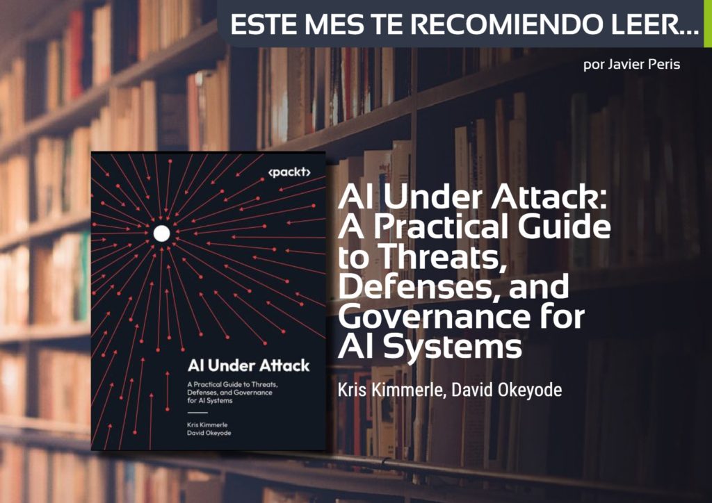 Este mes te recomiendo leer: IA bajo ataque